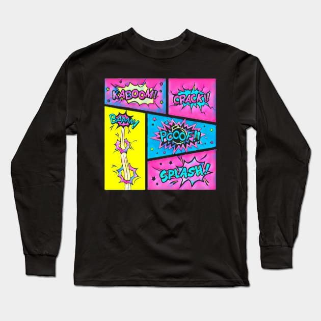 Artsy Comic Fun Long Sleeve T-Shirt by AlondraHanley